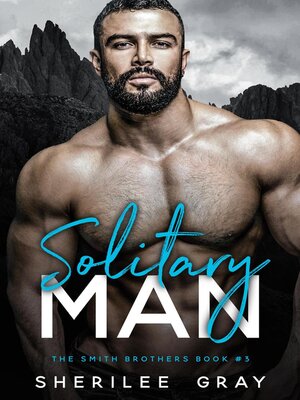 cover image of Solitary Man (The Smith Brothers #3)